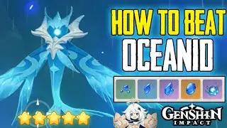 HOW TO BEAT OCEANID GENSHIN IMPACT GUIDE + CLEANSING HEART LOCATIONS