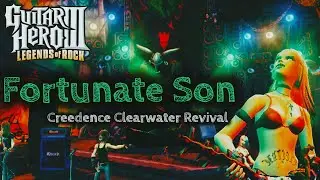 Guitar Hero 3: Custom Songs: Fortunate Son - Creedence Clearwater Revival 
