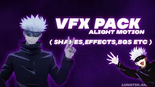 VFX Pack [ Alight Motion ] Shakes, Effects, CCs Etc