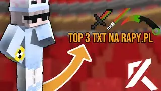 MOJE TOP 3 NAJLEPSZE TXT NA RAPY.PL | BOXPVP