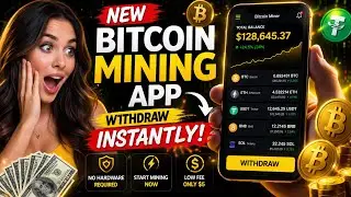 How to Use Bitcoin Miner & Withdraw Instantly (Bitcoin Mining App) | 2026