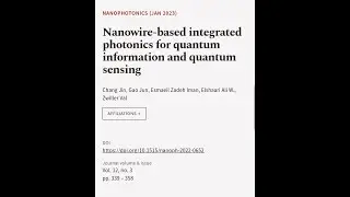 Nanowire-based integrated photonics for quantum information and quantum sensing | RTCL.TV