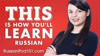 The 7 Easiest Ways to Learn Russian (+Study Tools)