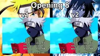 Naruto - Opening 8 Comparison - Versions 1-2 (HD - 60 fps)