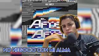 REACCION NO NEGOCIO CON MI ALMA - ALBUM AFTER DEL AFTER DE YSY A