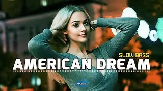 DJ SLOW BASS AMERICAN DREAM - GABBIE JUNE - MAXMIX