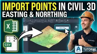 How to import easting and northing points in Civil 3d Part 18 