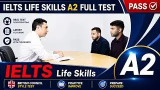 IELTS Life Skills A2 Speaking and Listening Full Test : Achieve IELTS Life Skills A2 Test Success