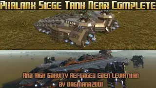 Empyrion Galactic Survival - Phalanx Siege Tank Near Complete