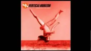 Vertical Horizon - Everything You Want