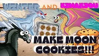 Winter and Kinkajou Make Moon Cookies!! | Baking With Winter and Kinkajou | Wings of Fire Funny Skit