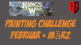 Kings of War Painting CHALLENGE 2023 -  Results February and March