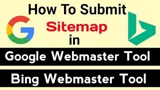 How To Generate and Submit Sitemap to Google & Bing webmaster tool [Hindi]