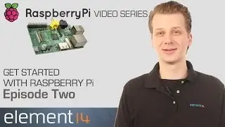 Get Started with Raspberry Pi - Exploring Pi - Part 2