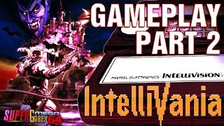 INTELLIVANIA - PART 2