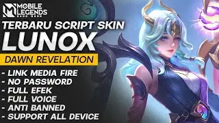 Script Skin Lunox (EPIC) - Dawn Revelation - Terbaru - No Password