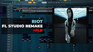 Kai Angel - RIOT (FL STUDIO REMAKE + FLP)