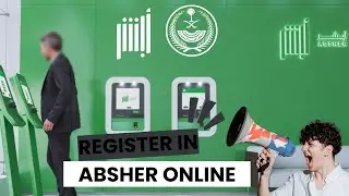 HOW TO REGISTER & ACTIVATE ABSHER ACCOUNT ONLINE | self service Machine | #absher #absher_account