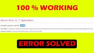 Invalid Column Name 'COLUMN NAME' in c# Error Solved | Tutorial 4You
