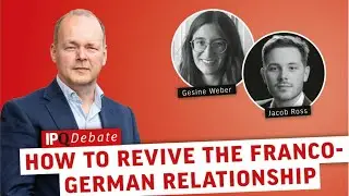 IPQ Debate: How to Revive the Franco-German Relationship