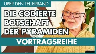 Pyramiden: Göttliche Maße und codiertes Wissen (Axel Klitzke)