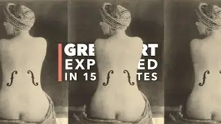 Great Art Explained: Man Ray