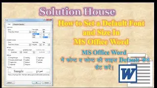 how set default font in word, How to Set a Default Font and Font Size In MS Office 2007