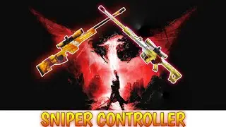 IMPOSSIBLE SNIPER CONTROLLER 👽
