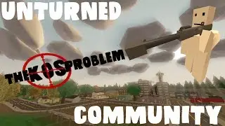 Unturned's KOSing Problem