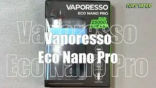 VAPORESSO ECO NANO PRO