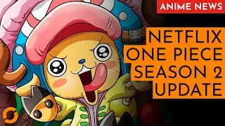 Netflix One Piece Staffel 2: Neue Infos | Neuer JJK Anime — Anime News 341