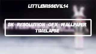 8K RESOLUTION ROBLOX GFX WALLPAPER TIMELAPSE |Blender|Photoshop|RobloxStudio| Littlemissevil14