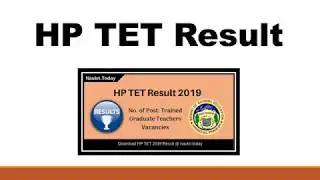 HP TET Result 2019 TET TGT, JBT, Shastri, Arts Cut Off, Merit List