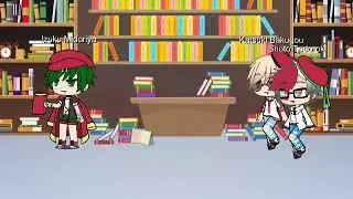 Фейк. Часть 2. Deku. Gacha Life.