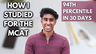 (1 MONTH) How I scored a 94th percentile on my MCAT || study schedule, free resources, and more!