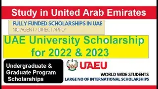 UAE University Scholarship 2022 & 2023  Fully Funded Scholarships for International Students in Urdu