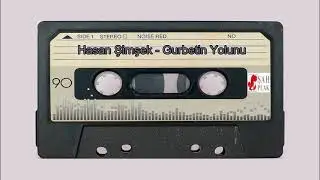 Hasan Şimşek  - Gurbetin Yolunu ( Şah Plak 1986 )