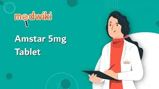 Amstar 5mg Tablet | Uses, Work and How to take.