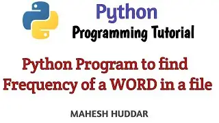 Python program to count the frequency of each word in the file by Mahesh Huddar