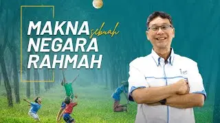Apa Itu Rahmah? - Presiden IKRAM Malaysia