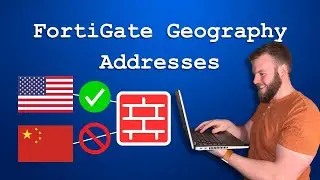FortiGate Geography Addresses