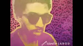 Brandon Jarod - Kiss Me - Official Only
