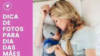 Como Fotografar Mães e filhos com Técnicas e Truques Práticos para Câmera ou Celular?
