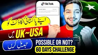 Convert Pakistani Tiktok Account To UK/USA || How to change region in tiktok 2025