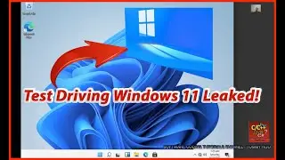Test Driving Windows 11 Leaked | Reviewing Windows 11 New Features!