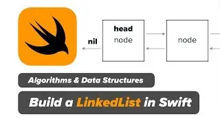 Swift LinkedList Data Structure - What is a LinkedList and Node? (Ep 1)