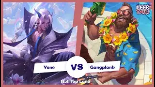 SekiiroZ | Yone vs Gangplank - TOP Patch 13.4