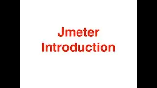 Jmeter Introduction