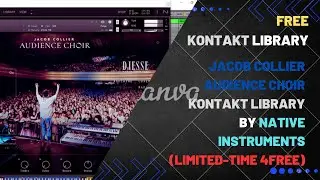 Jacob Collier Audience Choir - Choir Kontakt Library by Native Instruments (Limited-Time 4FREE)