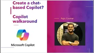 How to Create a chat-based chatbot using Copilot?  | Copilot walkaround | Microsoft copilot